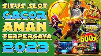 5 Situs Slot Mudah Jackpot Terpercaya 2023 Gratis Online